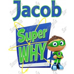 Super Why Personalized  Custom  T Shirt Iron on Transfer Decal ~#1